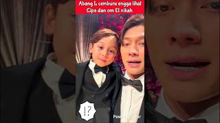 Brother L Is Jealous Because He Doesnt See Cipa And Uncle El Getting Married rizkybillar lesti