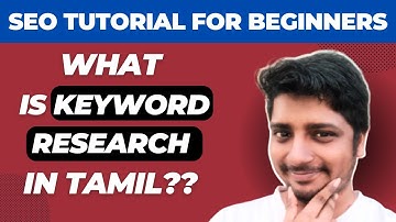 What is Keyword Research in Tamil?? | SEO Tutorial for Beginners