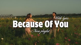Because Of You  Romantic Love Song   