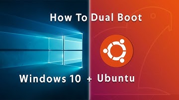 How To Dual Boot Windows 10 and Ubuntu