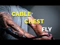 How To Work ALL Parts of Your Chest with the Cable Chest Fly!