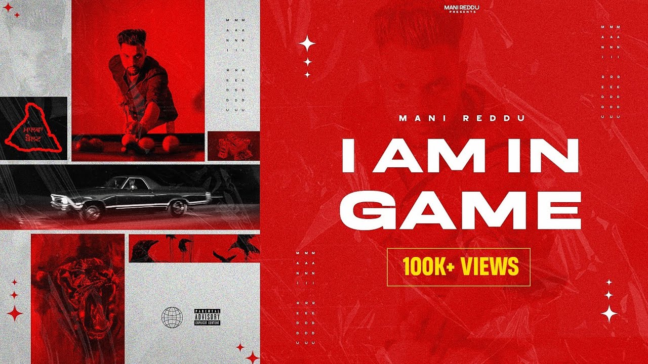 I Am In Game (Full Audio) MANI REDDU | Quan | New Punjabi Song 2022