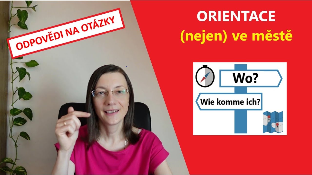 👉Orientace (nejen) ve městě v němčině.💪Popis cesty v němčině - aneb jak se neztratit.
