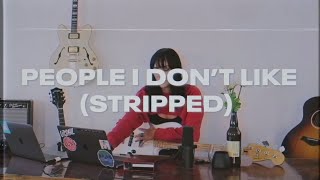 Upsahl - People I Don'T Like (Stripped)