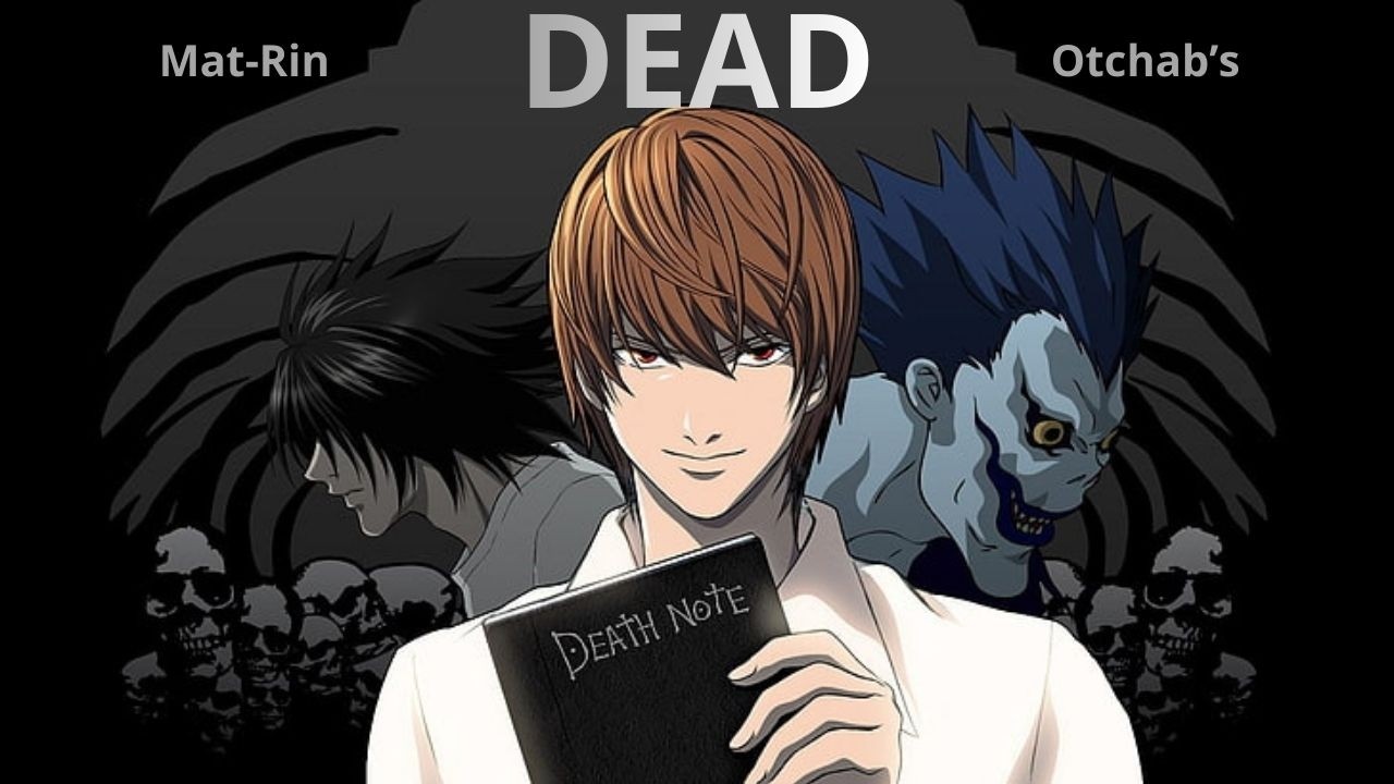 Mat-Rin_-_DEAD_-_ft Otchab's[AMV]