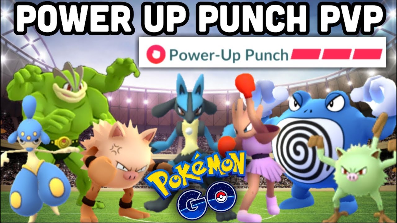 Lucario Power Up Punch In Pvp Pokemon Go 100 Buff Every Time Youtube