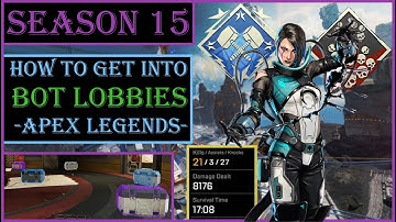 The NEWEST Ways To Get Into Bot Lobbies In Apex Legends Season 15