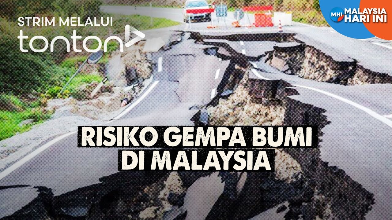 [CLIP] MHI (3 Sep 2025): Risiko Gempa Bumi Di Malaysia | Tonton