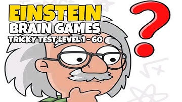 Einstein Brain Games: Mind Puzzles Tricky Test Mode Level 1-60 Walkthrough | Gamejam