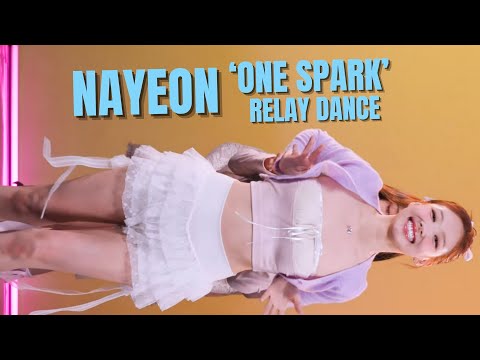 Nayeon - ONE SPARK Relay Dance (slow-focused fancam)