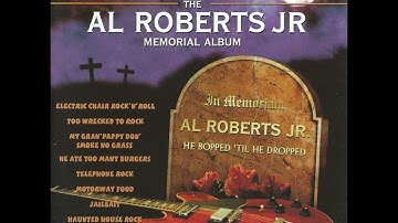 Al Roberts Jr. - Too N-N-Nervous To Rock