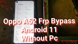 Oppo A52 Google Account Bypass Android 11 Without PC CPH2061 CPH2069 Google Account Bypass