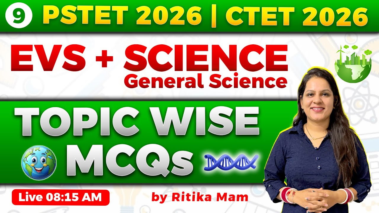 Day 9 •🌱EVS & SCIENCE 🧪 PSTET • CTET 2026 