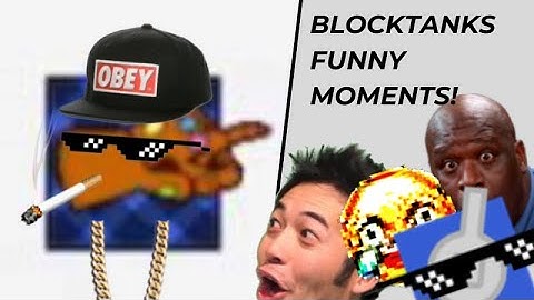 Just Some BlockTanks Funny Moments