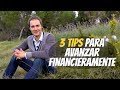 3 tips para avanzar en tu economía