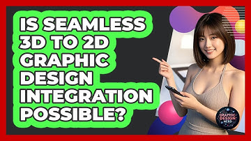 Is Seamless 3D To 2D Graphic Design Integration Possible? - Graphic Design Nerd