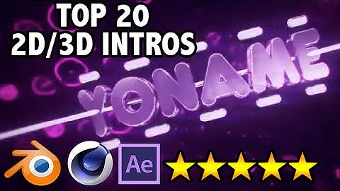 TOP 20 FREE 2D & 3D Intro Templates - AFTER EFFECTS, SONY VEGAS, CINEMA 4D, BLENDER