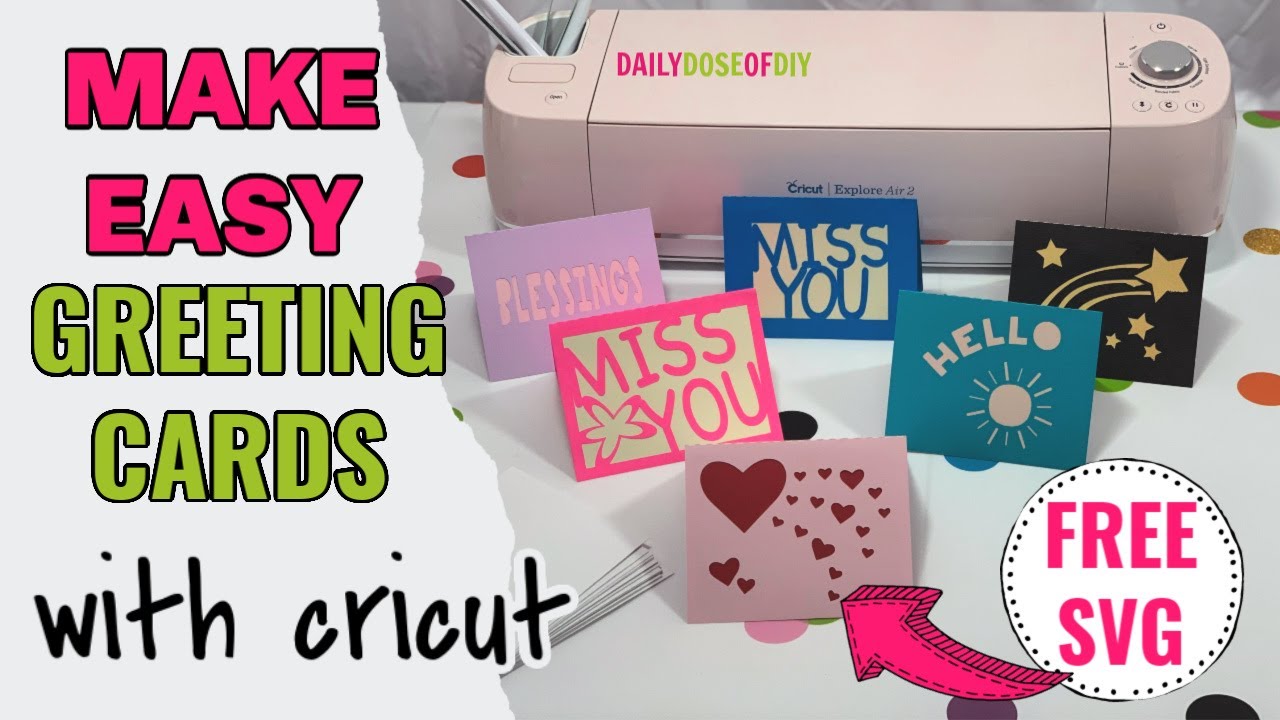 Make Easy Greeting Cards With Cricut Free Greeting Card Svg File Youtube