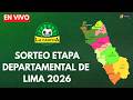 SORTEO ETAPA DEPARTAMENTAL LIMA EN VIVO DESDE HUAROCHIRÍ
