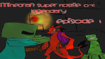 Minecraft Super Hostile #07: Legendary - Episode 1 - "Thanks Vechs"