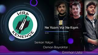 Emirhan USTA ft. Osman BAYRAKTAR - Ne Yazım Var Ne Kışım [2020] Resimi