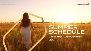 Summer Schedule 2024 | Air India
