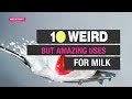 10 weird but amazing uses for milk