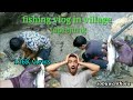 fishing vlog in village (ताप्लेजुङ-hangpang-1)