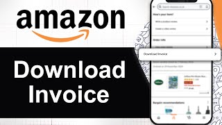 How To Download Invoice on Amazon App (Step By Step)