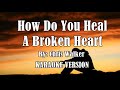 Heal a Broken Heart - Chris Walker Karaoke 🎶