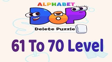 Alphabet Dop delete puzzle game# Easy and fun# Level. 61 to 70.