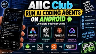 AIIC Club 📱 Complete Guide to AI Coding Agents on Android screenshot 1