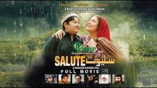 SALUTE–Pakistani Movie 2016| Saima Noor, Ajab Gul, Nayyar Ejaz & Umer Shahzad | Shehzad Rafiq Film