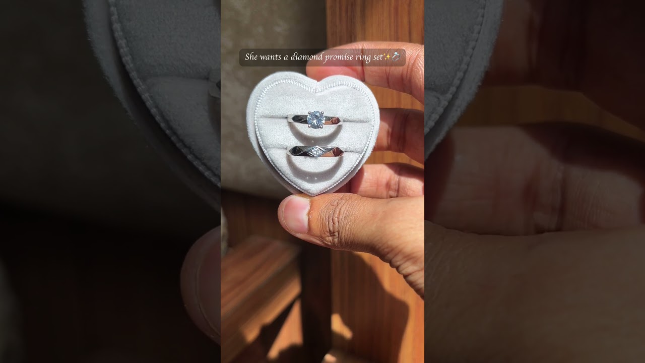 She want a diamond promise ring set ✨