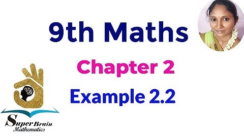 9th maths Chapter 2 Example 2.2 |  TN Class 9 Real Numbers Example 2.2 | Super brain mathematics