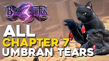 Bayonetta All Chapter 7 Umbran Tear Locations