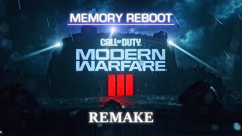 MW3 Memory Reboot | REMAKE |  "EDIT"