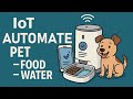Automate + Monitor  Animal Nutrition IoT Project