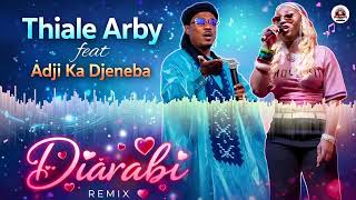 Thiale Arby feat. Adji ka Djeneba - DIARABI