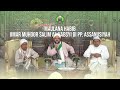 kunjungan habib umar muhdor salim al habsyi di pp. assanusiyah