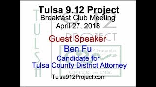 Tulsa 9.12 Project Breakfast Club - Ben Fu - Candidate for Tulsa County District Attorney