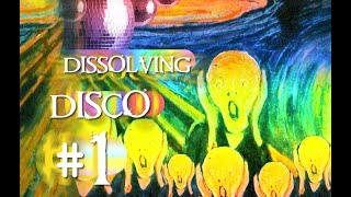 DissolvingDisco Mix #1 by Ａ Ｓ Ｈ Ｍ Ｕ Ｓ