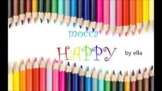 Video thumbnail of "mocca-happy"