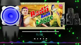 Badle Badle lage hariyanvi DJ Re_mix song \\ Sapna chodhri || download.com Dj Raju Pipra Bijwar