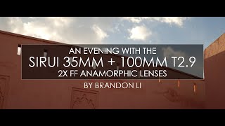 Sirui 35mm + 100mm 2x Anamorphic Lenses Filmmaking Test [Sony A7s III]