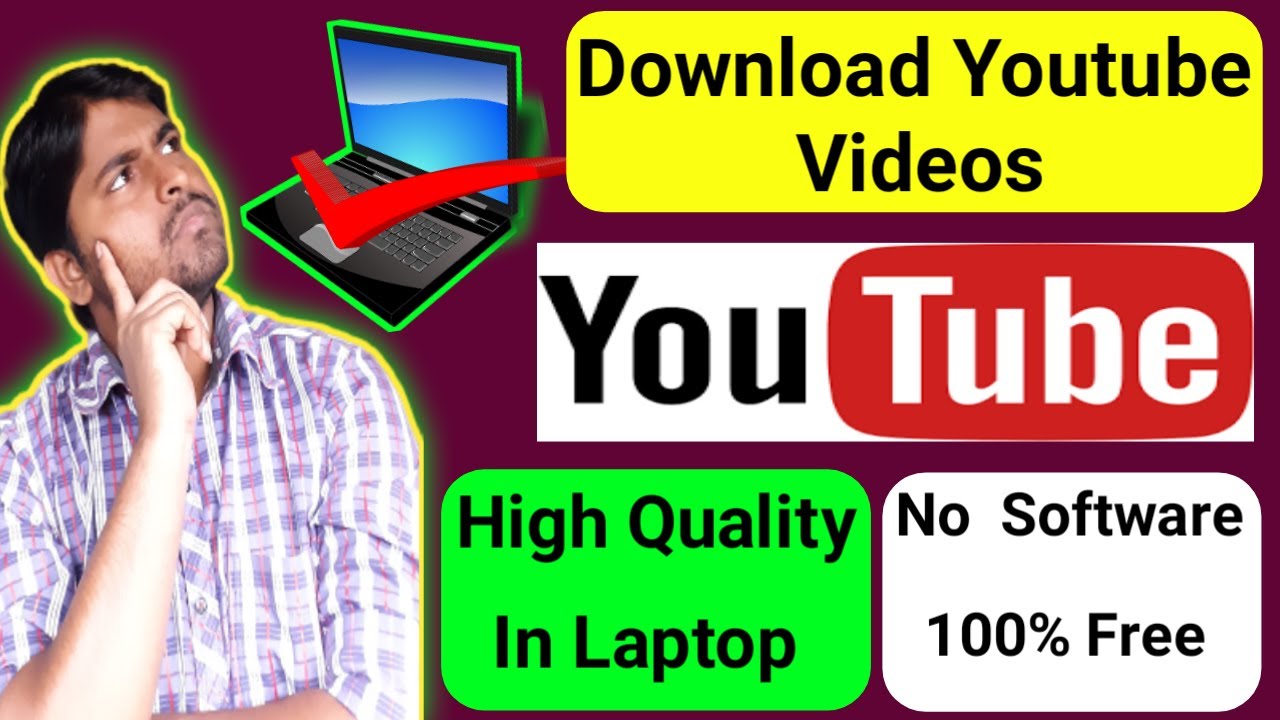 Youtube to video from laptop download Free Youtube