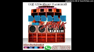 Bubble and Skank Riddim _ Mixx By Dj Major Lexxi ft Antony B and more ...