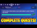Use the Invite a Friend button on your mobile sidebar to recruit a friend to play Fortnite Quest!