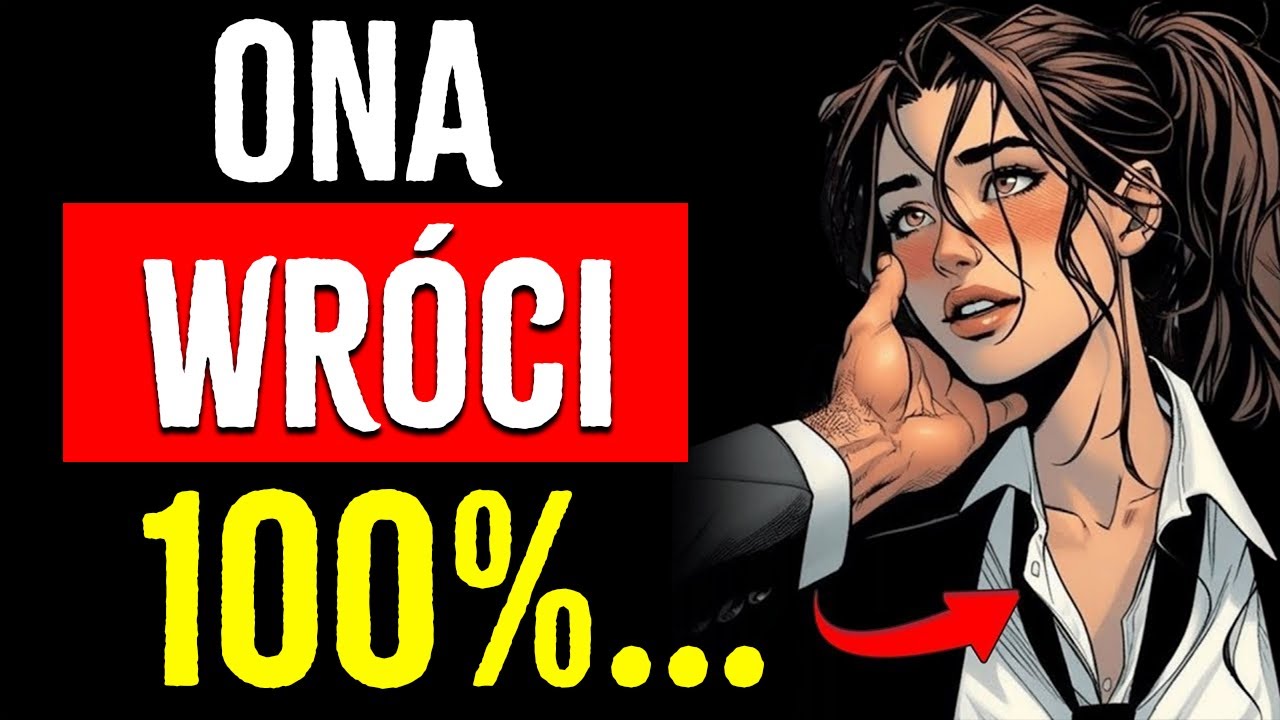 Wróci Na 100%  Zachowuj Się Ta, A Nie Będzie Mogła Trzymać Się Z Daleka  Psychologia Kobiet Stoicyzm