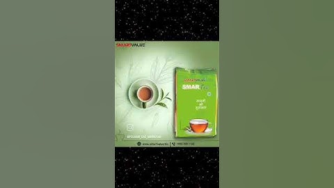 SMARTea सुबह की शुरुआत SMART चाय के साथ  #Morning  #SMARTVALUE  #Tea Special